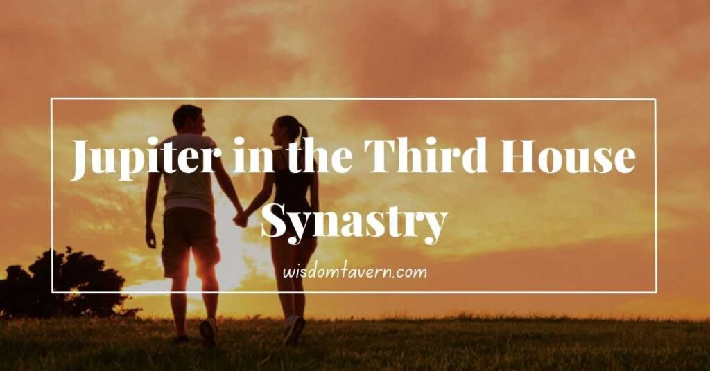 Jupiter in the Third House of Astrology (True Meaning) Wisdom Tavern